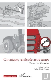 Chroniques Rurales De Notre Temps Tome 4 : Les Folles Sixties