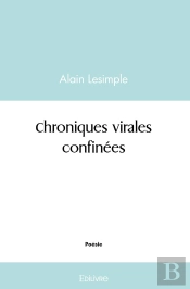 Chroniques Virales Confinées