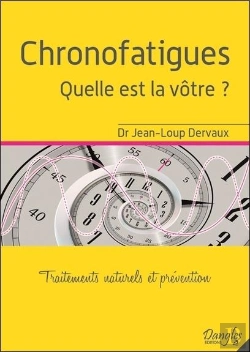 Bertrand.pt - Chronofatigues - Quelle Est La Votre ? Traitements Naturels Et Prevention