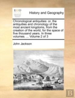 Bertrand.pt - Chronological Antiquities: Or, The Antiq