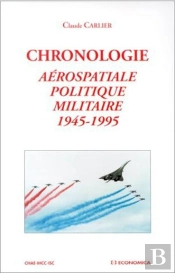 Chronologie Aerospatiale, Politique, Militaire 1945-1995