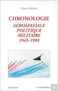Bertrand.pt - Chronologie Aerospatiale, Politique, Militaire 1945-1995