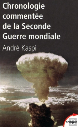 Bertrand.pt - Chronologie Commentée De La Seconde Guerre Mondiale