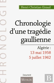 Chronologie D Une Tragedie Gaullienne