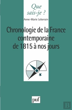 Bertrand.pt - Chronologie De La France Contemporaine De 1815 À Nos Jours