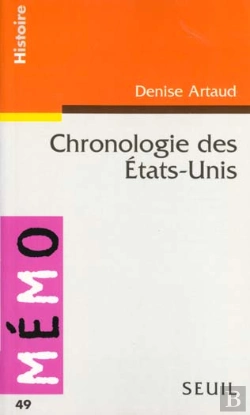 Bertrand.pt - Chronologie Des Etats-Unis