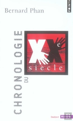 Bertrand.pt - Chronologie Du Xx Siècle
