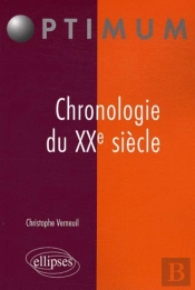 Chronologie Du Xx Siècle