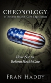 Chronology Of Recent Health Care Legisla