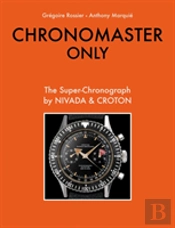 Chronomaster Only