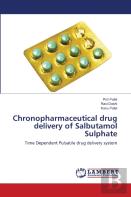 Chronopharmaceutical Drug Delivery Of Salbutamol Sulphate
