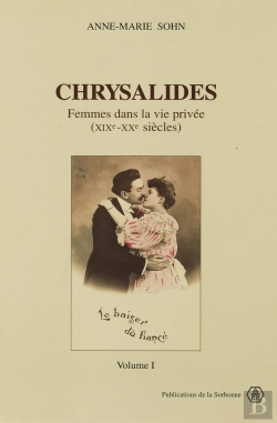 Bertrand.pt - Chrysalides Femmes Dans La Vie Privees Xixe-Xxe Siecle