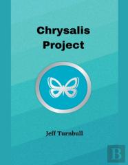 Chrysalis Project