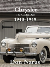 Chrysler- The Golden Age 1940-1949