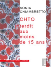 Chto ; Interdit Au Moins De Quinze Ans