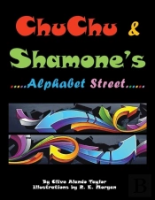 Chu Chu & Shamone'S Alphabet Street