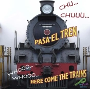 Chu... Chuu... Pasa El Tren
