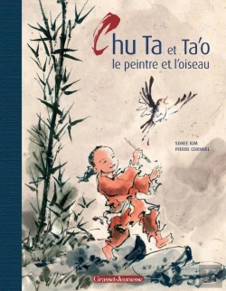 Bertrand.pt - Chu Ta Et Ta'O Le Peintre Et L'Oiseau
