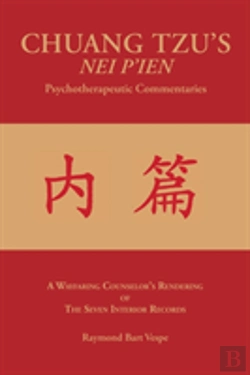 Bertrand.pt - Chuang Tzu'S Nei P'Ien Psychotherapeutic Commentaries