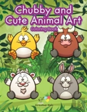 Chubby And Cute Animal Art Coloring Book