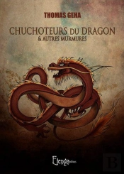 Chuchoteurs Du Dragon Et Autres Murmures