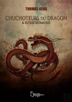 Bertrand.pt - Chuchoteurs Du Dragon Et Autres Murmures