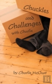 Chuckles And Challenges With Charlie