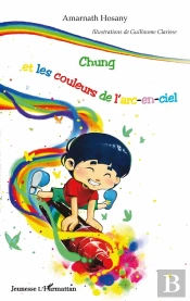 Chung Et Les Couleurs De L'Arc-En-Ciel