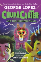 Chupacarter And The Haunted Pinata