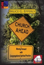 Church Ahead: Moving Forward With Congre