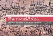 Church And Belief In The Middle Ages