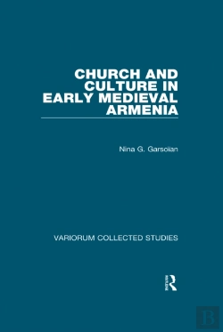 Bertrand.pt - Church And Culture In Early Medieval Armenia