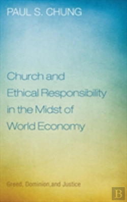 Bertrand.pt - Church And Ethical Responsibility In The Midst Of World Economy