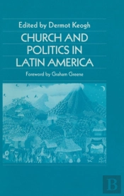 Church And Politics In Latin America
