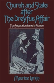 Church And State After The Dreyfus Affair