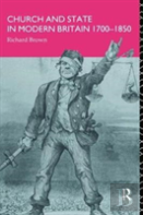 Church And State In Modern Britain 1700-1850