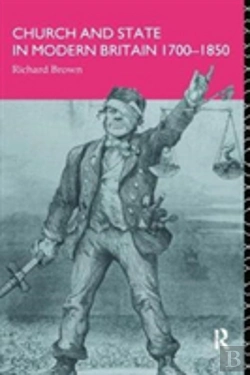 Bertrand.pt - Church And State In Modern Britain 1700-1850