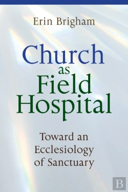 Bertrand.pt - Church As Field Hospital