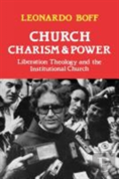 Church, Charism And Power