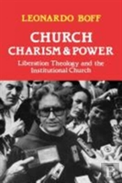 Church, Charism And Power