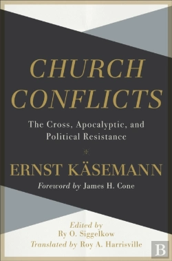 Bertrand.pt - Church Conflicts Â€“ The Cross, Apocalyptic, And Political Resistance