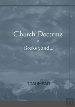 Bertrand.pt - Church Doctrine - Books 3 And 4