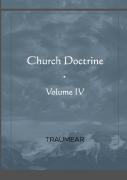 Church Doctrine - Volume Iv