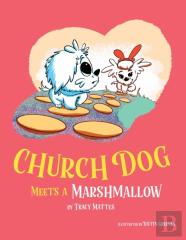 Church Dog Meets A Marshmallow