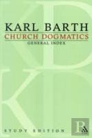 Church Dogmatics Study Edition General Index