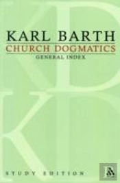 Church Dogmatics Study Edition General Index