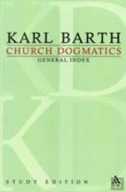 Bertrand.pt - Church Dogmatics Study Edition General Index
