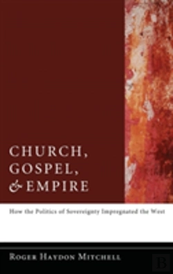 Bertrand.pt - Church, Gospel, And Empire