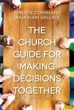 Bertrand.pt - Church Guide For Making Decisions Together, The