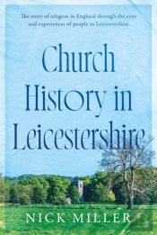 Church History In Leicestershire